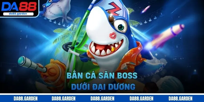Bắn Cá DA88